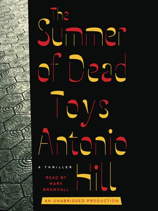 Title details for The Summer of Dead Toys by Antonio Hill - Wait list